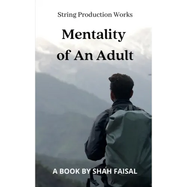 Mentality of an Adult