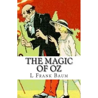 The Magic of Oz
