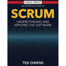 An Introduction to Scrum: Understanding and Applying the Software