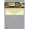RF and Microwave Measurements: device characterization, signal integrity and spectrum analysis