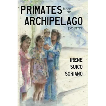 Primates from an Archipelago: Poems