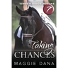 Taking Chances