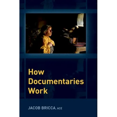 How Documentaries Work