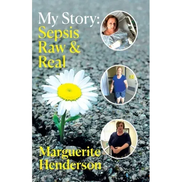 My Story: Sepsis Raw and Real