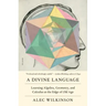 A Divine Language: Learning Algebra, Geometry, and Calculus at the Edge of Old Age