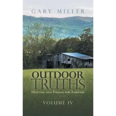 Outdoor Truths: Hunting and Fishing for Answers
