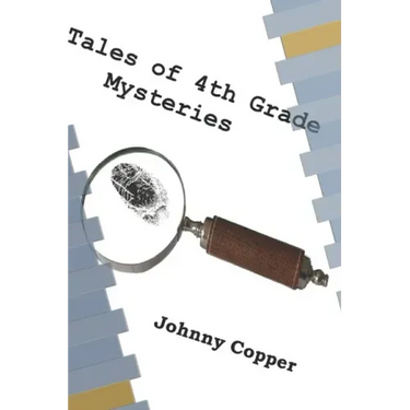 Tales of 4th Grade Mysteries