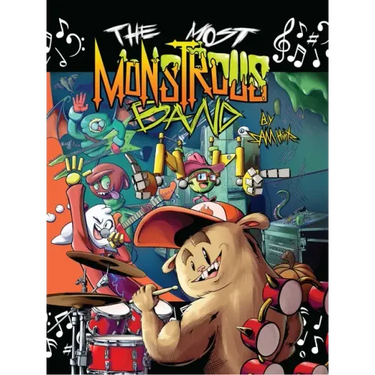 The Most Monstrous Band