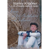 Stanley Krippner: A Life of Dreams, Myths and Visions