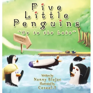 Five Little Penguins Go to the Lake