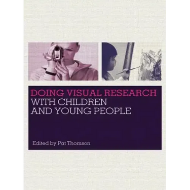 Doing Visual Research with Children and Young People