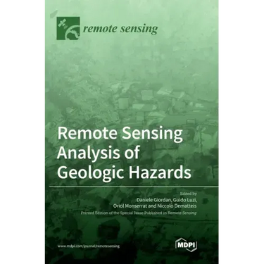 Remote Sensing Analysis of Geologic Hazards