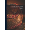 The Science of Golf: a Study in Movement