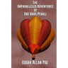 The Unparalleled Adventure of One Hans Pfaall