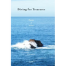 Diving For Treasures: Poems & Epilogs
