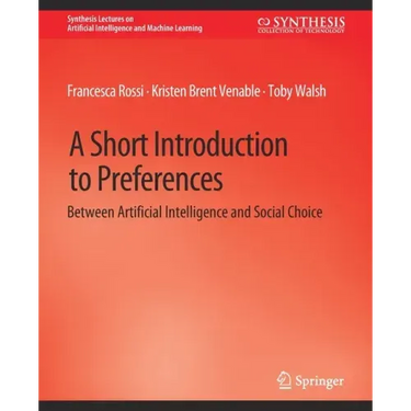 A Short Introduction to Preferences: Between AI and Social Choice