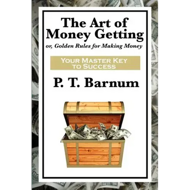 The Art of Money Getting