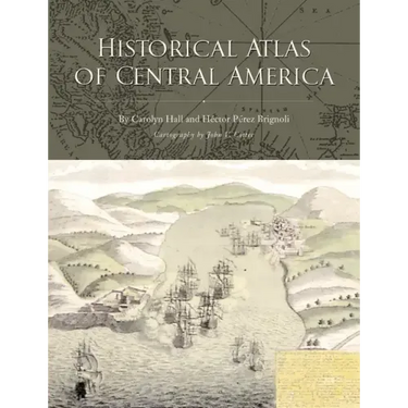 Historical Atlas of Central America