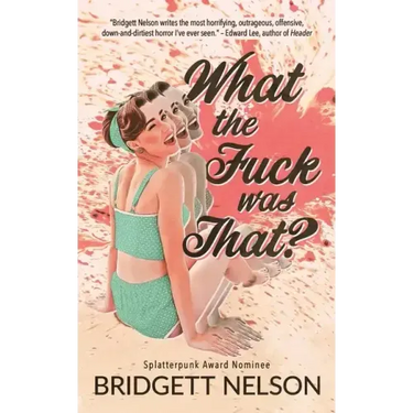 What The Fuck Was That?