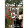 Brush with Death