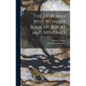 The How and Why Wonder Book of Rocks and Minerals