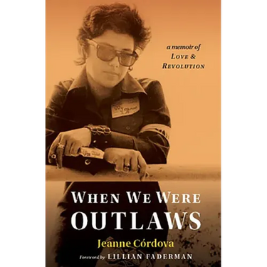 When We Were Outlaws