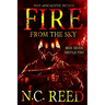 Fire From the Sky: Hostile Fire
