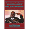From African Peer Review Mechanisms to African Queer Review Mechanisms?: Robert Gabriel Mugabe, Empire and the Decolonisation of African Orifices