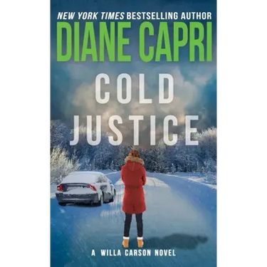 Cold Justice: A Willa Carson Mystery