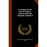 A Treatise On the Law of Trials in Actions Civil and Criminal, Volume 4