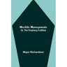 Matilda Montgomerie; Or, The Prophecy Fulfilled