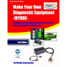 Make Your Own Diagnostic Equipment (MYODE)