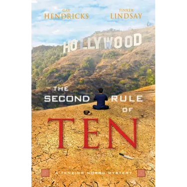 The Second Rule of Ten: A Tenzing Norbu Mystery