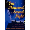 The One Thousand and Second Night: An Anthology of Classic Urdu Short Stories
