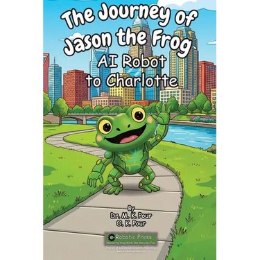 The Journey of Jason the Frog(TM) AI Robot to Charlotte