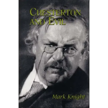 Chesterton and Evil