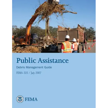 Public Assistance Debris Management Guide (FEMA 325 / July 2007)