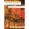 Singing Simpkin and other Bawdy Jigs: Musical Comedy on the Shakespearean Stage: Scripts, Music and Context