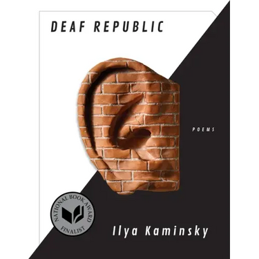 Deaf Republic: Poems