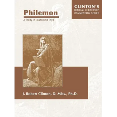 Philemon--A Study in Leadership Style