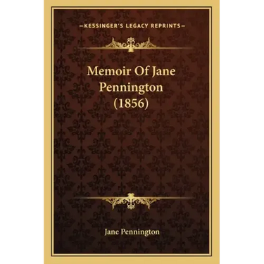 Memoir Of Jane Pennington (1856)