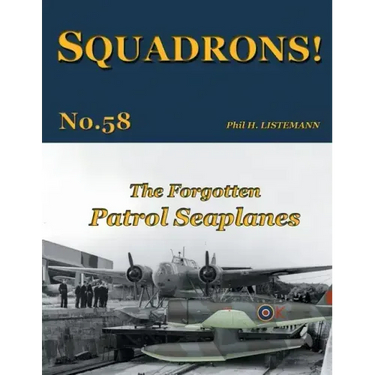 The Forgotten Patrol Seaplanes