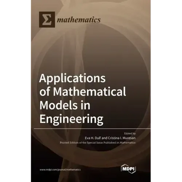 Applications of Mathematical Models in Engineering