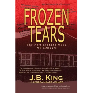 Frozen Tears: The Fort Leonard Wood MP Murders