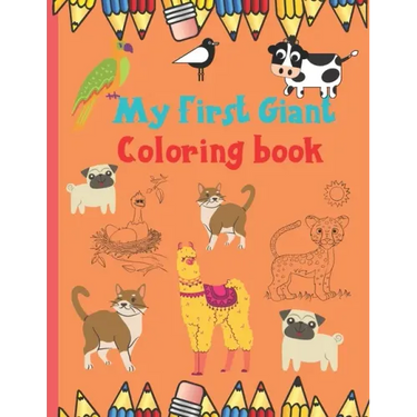 My First Giant Coloring book: Coloring book for kids