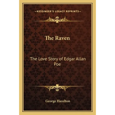 The Raven: The Love Story of Edgar Allan Poe