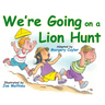 We're Going on a Lion Hunt