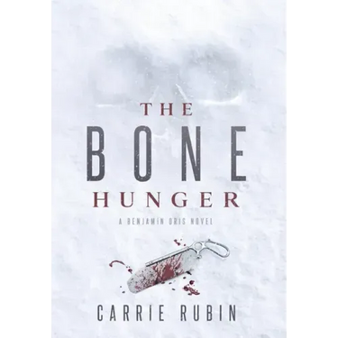 The Bone Hunger