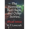 The Horror at Red Hook, and Other Stories: Official Edition