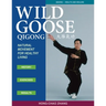 Wild Goose Qigong: Natural Movement for Healthy Living